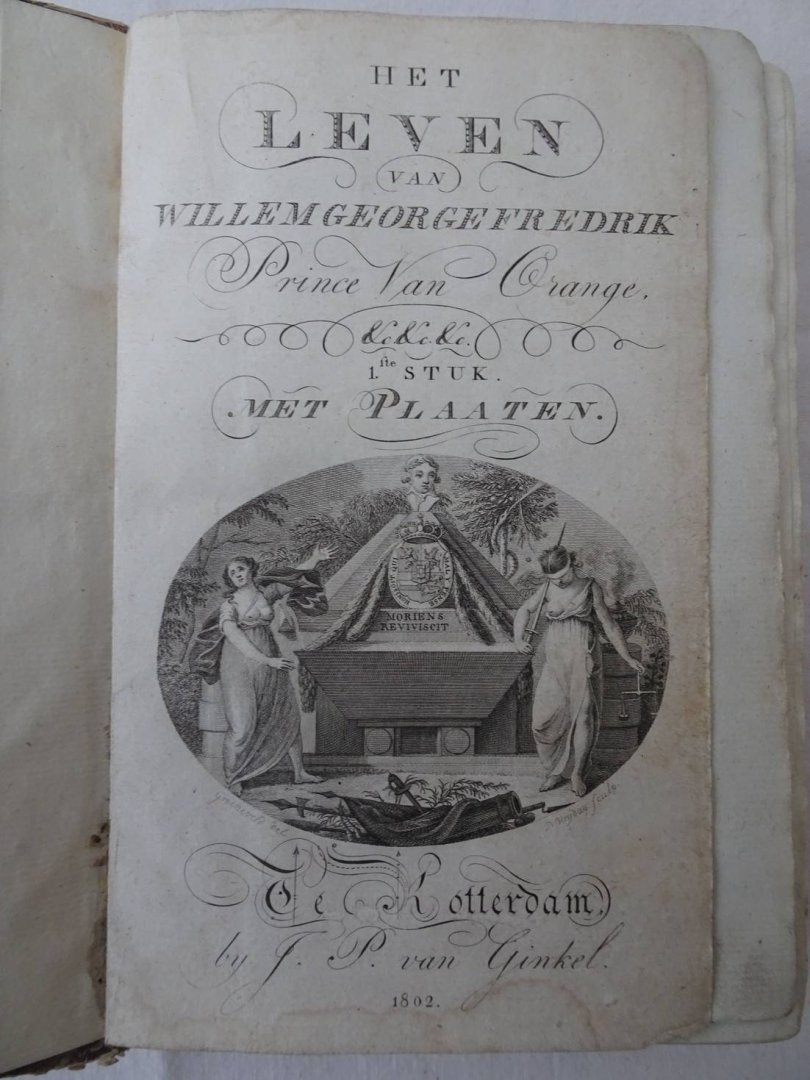 N.n.. - Het leven van Willem George Fredrik Prince Van Orange met Plaaten.