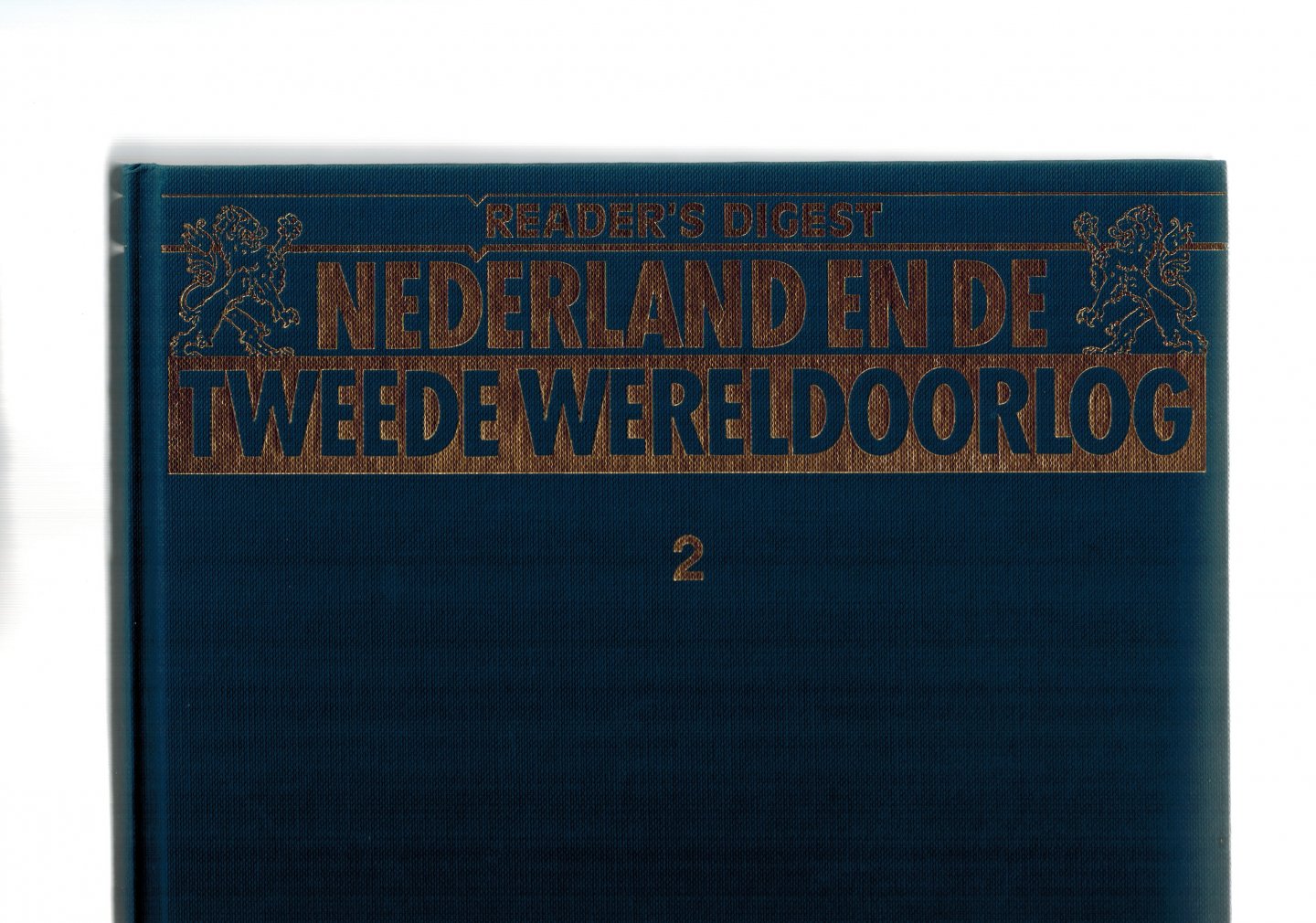 Kok, Rene e.a. (redactie) - Nederland en de Tweede Wereldoorlog (band 2)