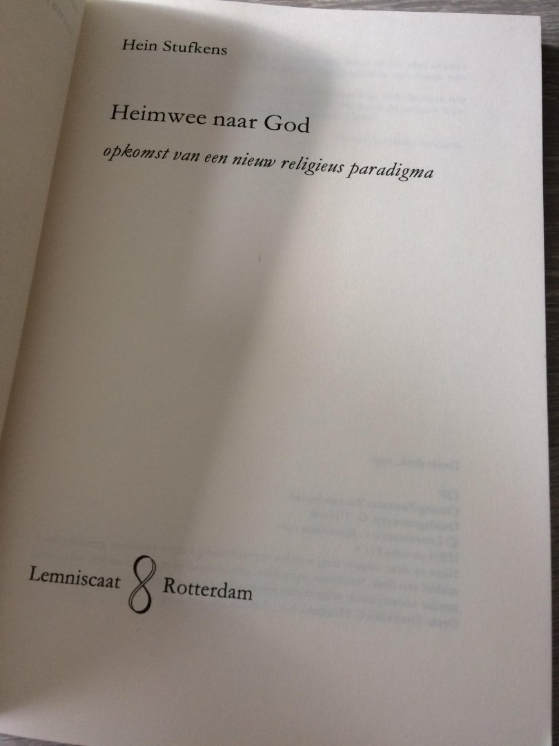 Stufkens, H. - Heimwee naar God / opkomst van een nieuw religieus paradigma