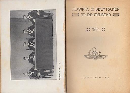 STUDENTENALMANAK DELFT - Almanak van den Delftschen Studentenbond 1904.