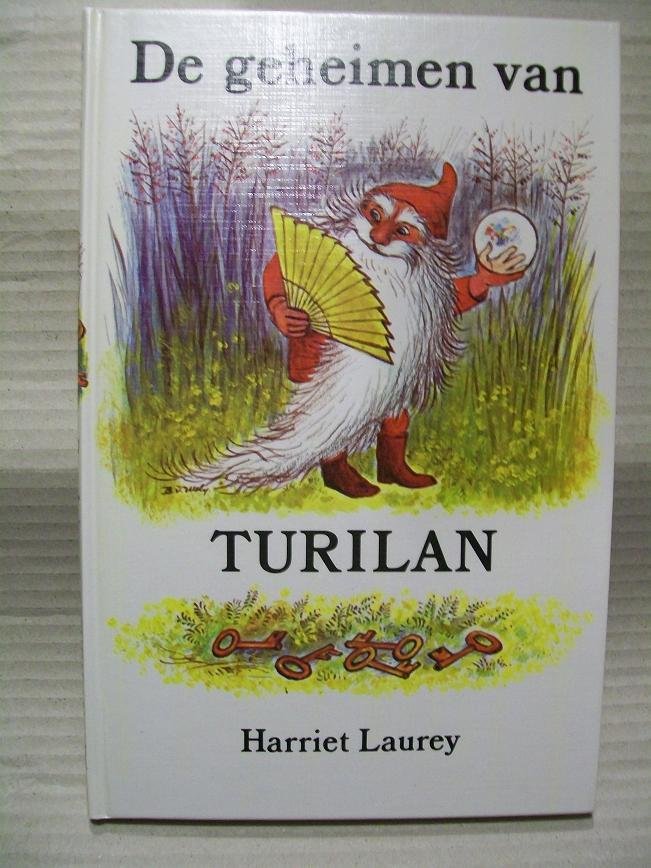 Laurey, Harriet - Geheimen van Turilan