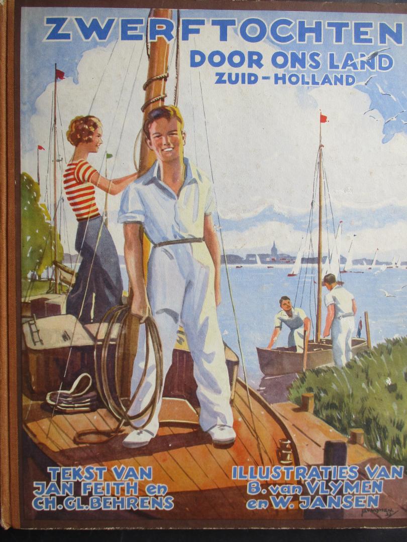 FEITH, J. / BEHRENS, Ch. Gl. - Zwerftochten door ons land: Zuid-Holland. Plaatjesalbum van Koek- en Beschuitfabriek Hille & Zoon.