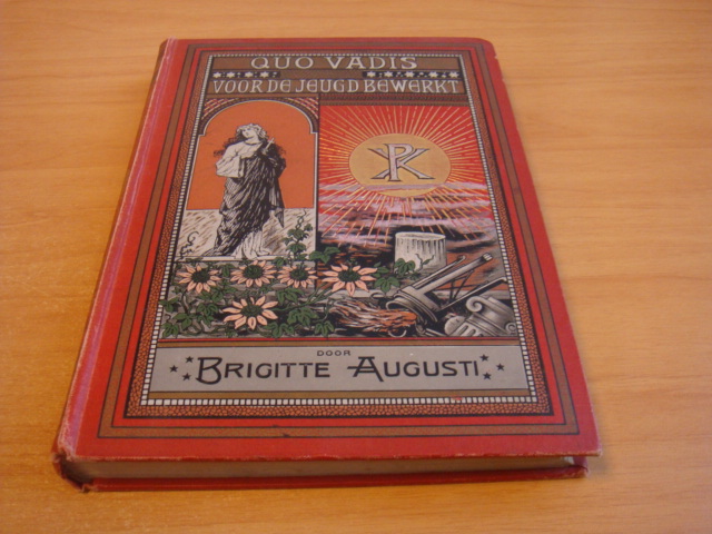 Augusti, Brigitte - Quo Vadis - Een verhaal uit den tijd van het eerste Christendom