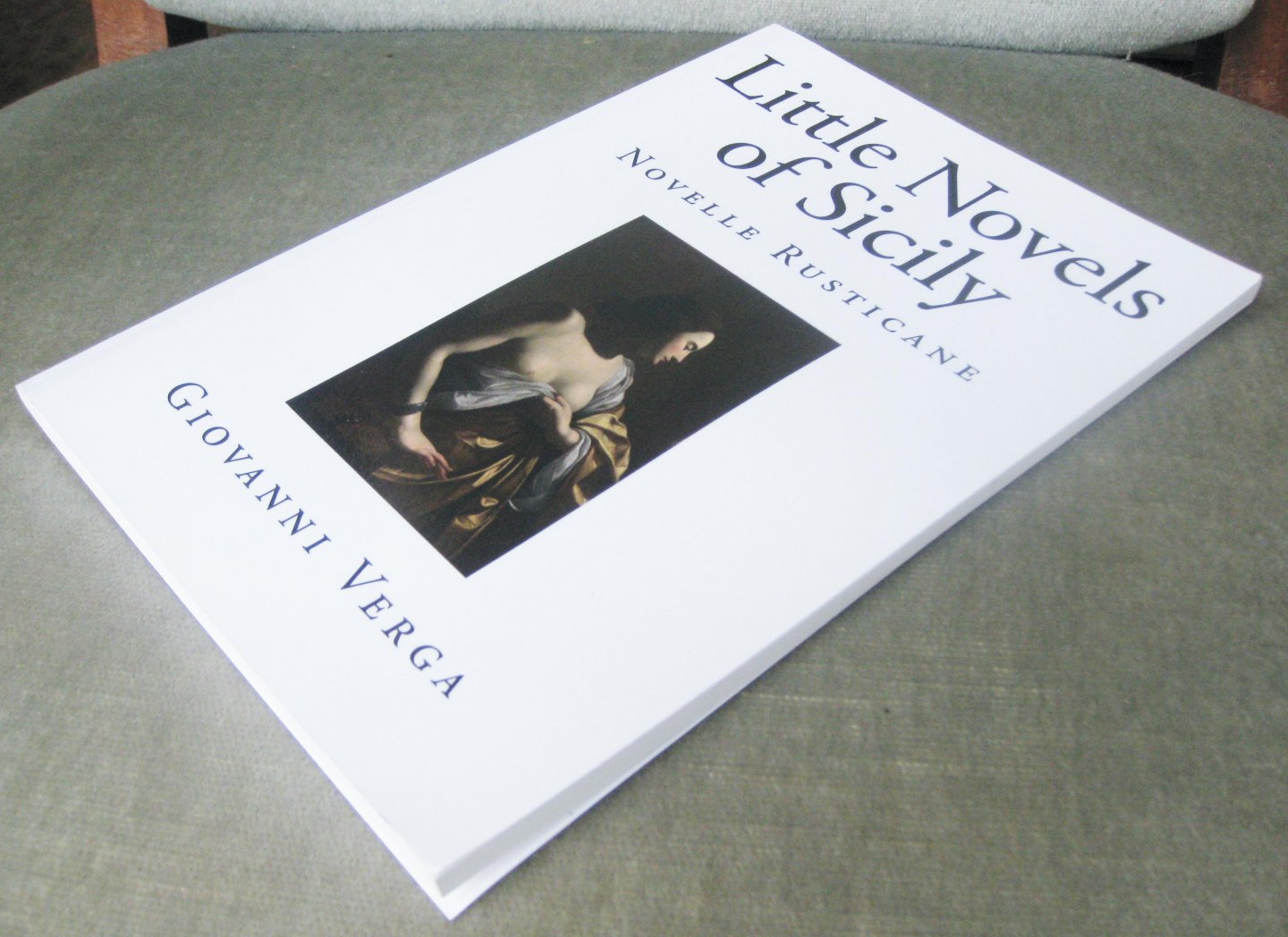 Verga, Giovanni   -  Lawrence, D.H. ( translated by) - Little Novels of Sicily   -   Novelle Rusticane