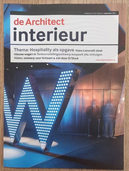 ARCHITECT, DE. & TILMAN, HARM [HOOFDRED.] - De Architect.Thema: Hospitality als opgave.  Jaargang 42, september 2011.