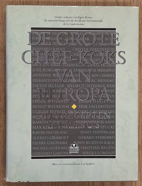 RONAY, EGON. - De grote chef-koks van Europa. Hun recepten en menu's.