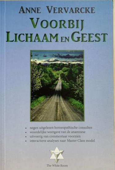 Vervarcke, Anne - VOORBIJ LICHAAM EN GEEST.