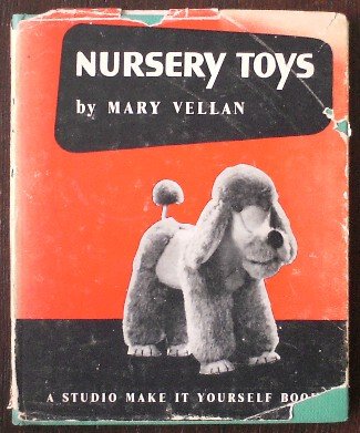 VELLAN, MARY, - Nursery Toys.