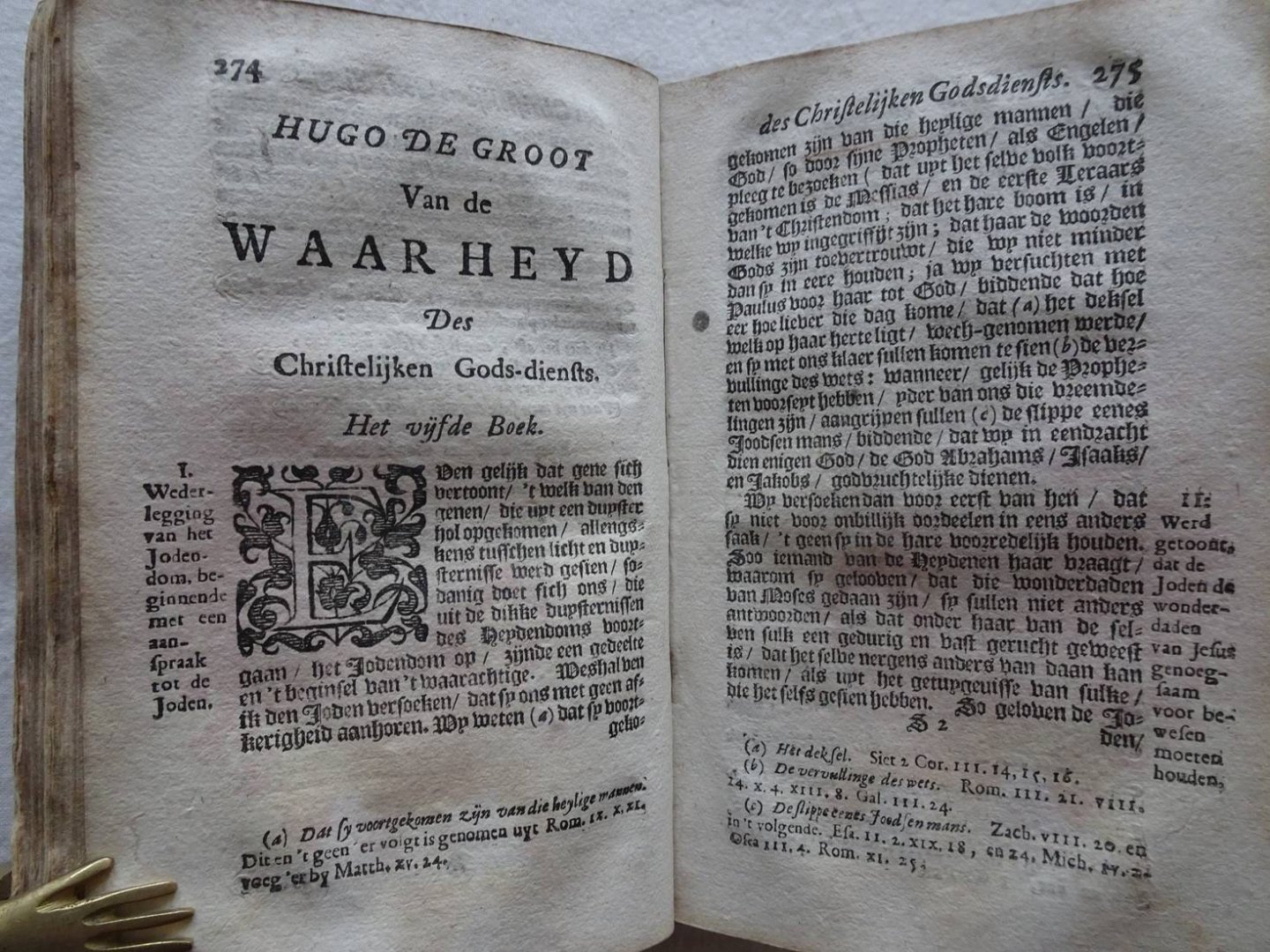 Groot, Hugo de. - Van de waarheid des Christelyken Godsdiensts. Vervat in zes boeken. Uyt het Latijn vertaalt; met Byvoeginge van alle des zelfs aantekeningen. In dezen derden druk op veel plaatsen merkelijk geholpen......Door Joachim Oudaan Fransz. Althans met...