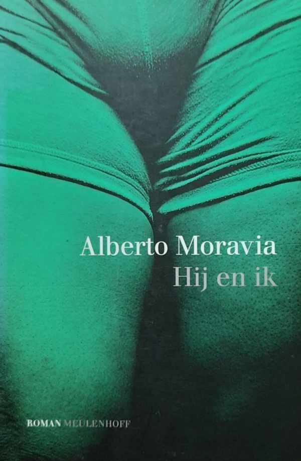 MORAVIA Alberto - Hij en ik (vertaling van Io e lui - 1971)