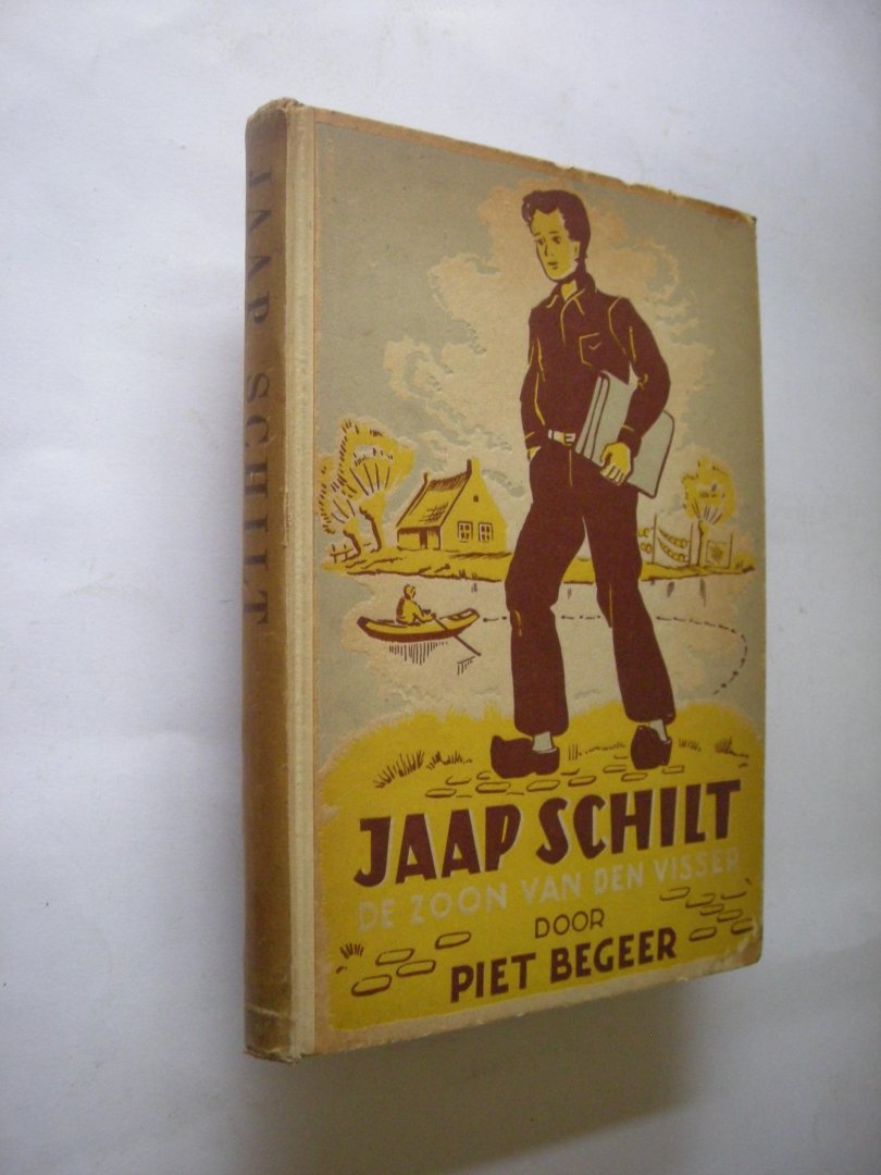 Begeer, Piet / Graaf, F.de, illustr - Jaap Schilt. de zoon van den visser