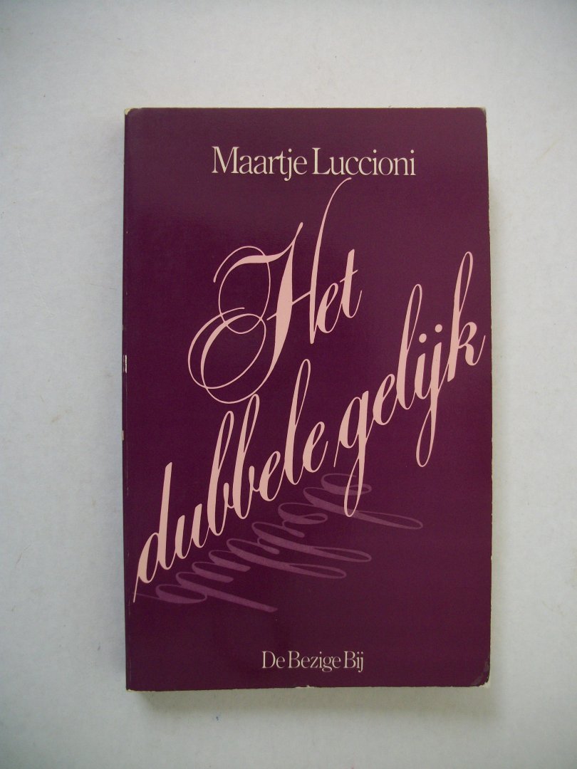 Luccioni, Maartje - Dubbele gelijk