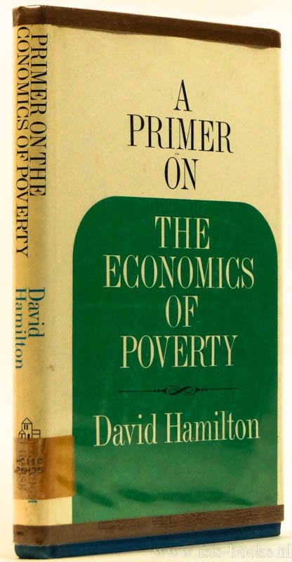 HAMILTON, D. - A primer on the economics of poverty.