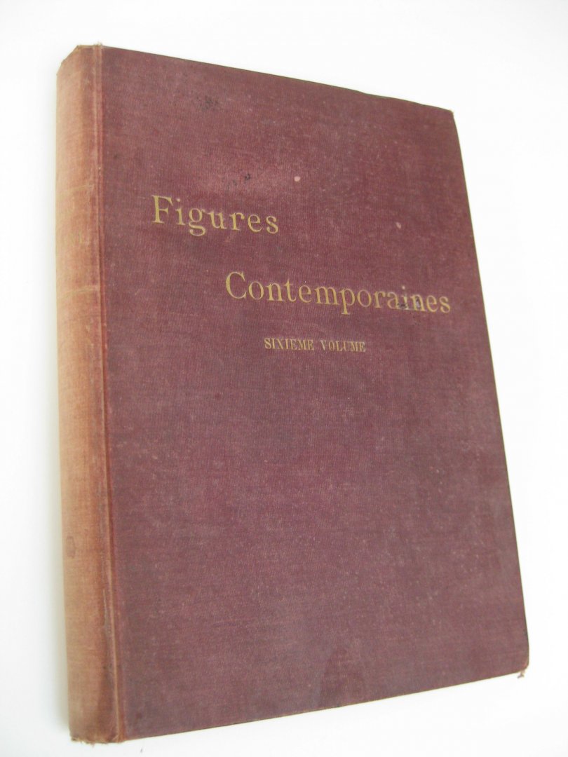 Bouchor, Maurice e.a. - Figures Contemporaines tirées de l'Album Mariani.