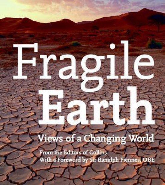 Collins - Fragile Earth / Views of a Changing World