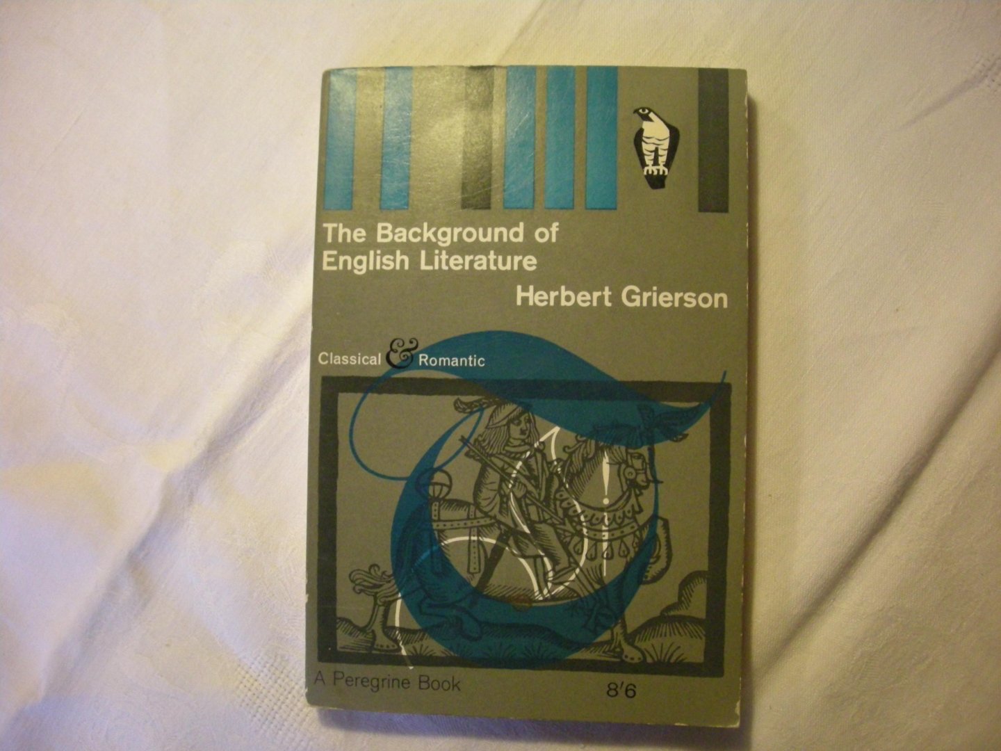 Grierson, Herbert - The Background of English Literature.and other Essays