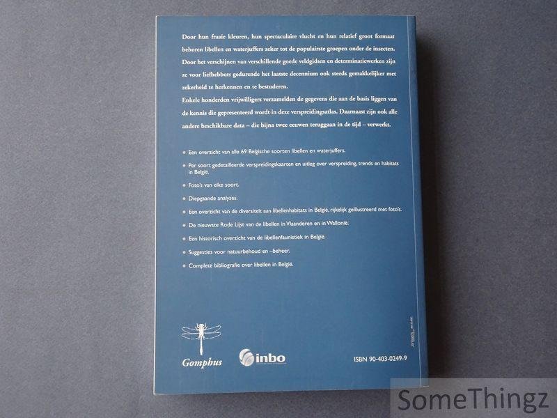 Geert De Knijf, Anny Anselin, Philippe Goffart, Marc Tailly. - De libellen van België: verspreiding, evolutie, habitats.