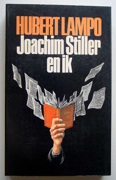 Lampo, Hubert - Joachim Stiller en ik; Een autobiografie.