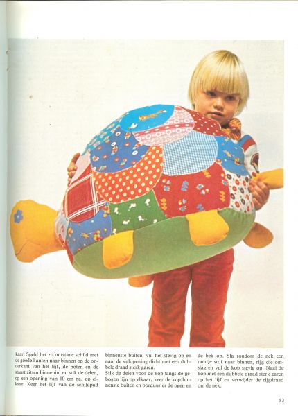 Haasdijk. P.A .. een vriendelijke slang ... zes lappenpoppen - Cadeautjes om zelf te maken ... creatief bezig zijn voor de vrouw ... een duveltje in een doosje ... sjaantje giraf, nellie het kamerolifantje
