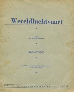 Scholte, Mr. Henrik - WERELDLUCHTVAART