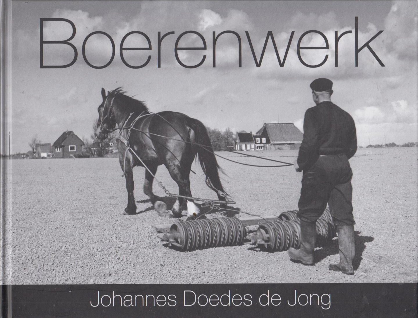 Johannes Doedes - Boerenwerk.