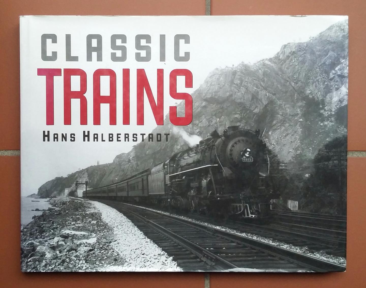 Halberstadt, Hans - Classic Trains