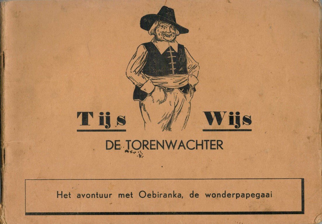Looman, Herman/ Willy Smit., - Tijs Wijs de torenwachter. 2 delen:  1. Het avontuur met Oebiranka, de wonderpapegaai. Geteekend door Willy Smit.2. bolletje bink en de wonderdokter