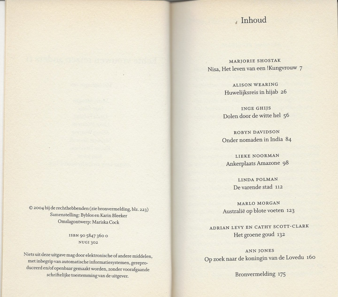 Bleeker Karin  en Byblos  [Samenstelling] met Shostak Marjorie , Robyn Davidson, Cathy  Scott-Clark, & Ann Jones .. Omslagontwerp Mariska Cock - Echte vrouwen reizen anders II