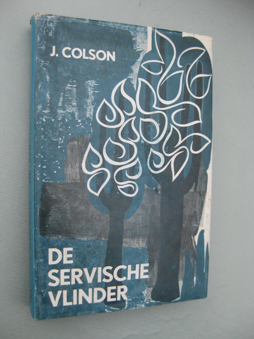 Colson, Jan - De Sevische vlinder.