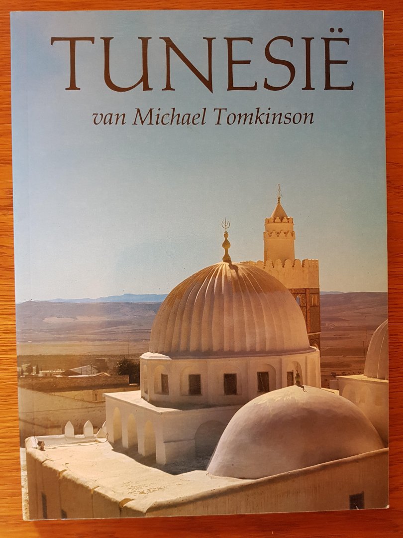 Tomkinson, Michael - Tunesië - met 80 foto's van Jacques Perez