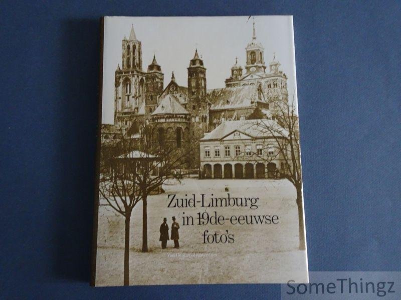 Nieuwenhuijzen, Kees (samenst.) en Jos Perry (nawoord). - Zuid-Limburg in 19de-eeuwse foto's