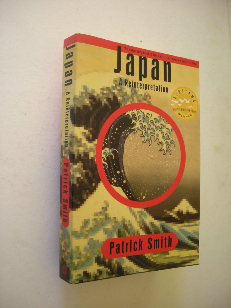 Smith, Patrick - Japan.  A Reinterpretation
