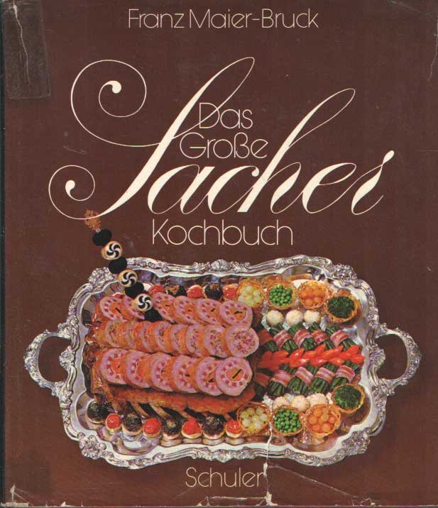 Maier-Bruck, Franz - Das grosse Sacher Kochbuch. Die österreichische Küche