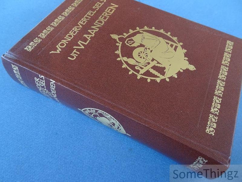 Mont, Pol de & Alfons de Cock. - Wondervertelsels uit Vlaanderen uit den volksmond opgeteekend. Met 32 platen van Paul Dom.
