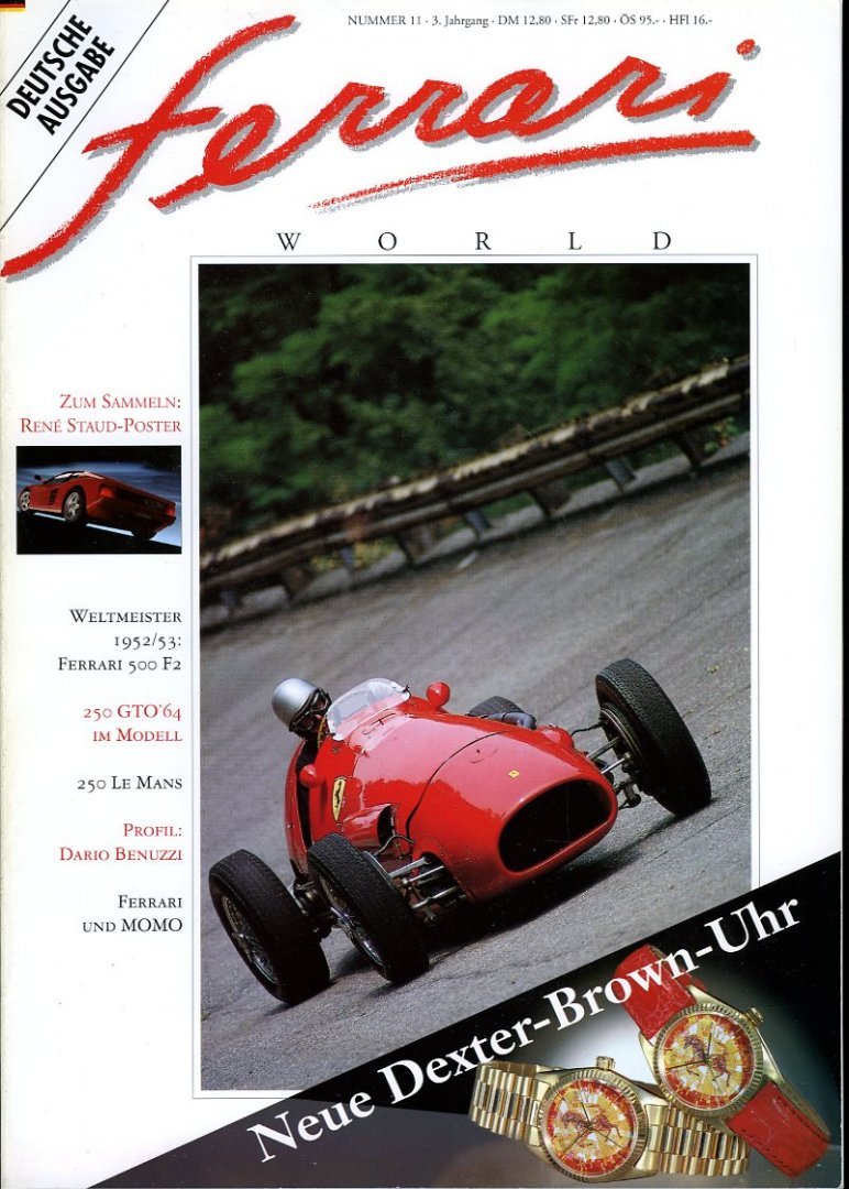 BRAUN, Peter (Redaktion) - Ferrari World. Nummer 1-43 (Deutsche Ausgabe).