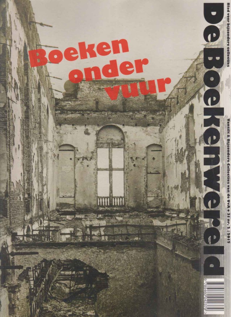 - De Boekenwereld. Blad voor bijzondere collecties. Jaargang 31 nr. 2. Boeken onder vuur