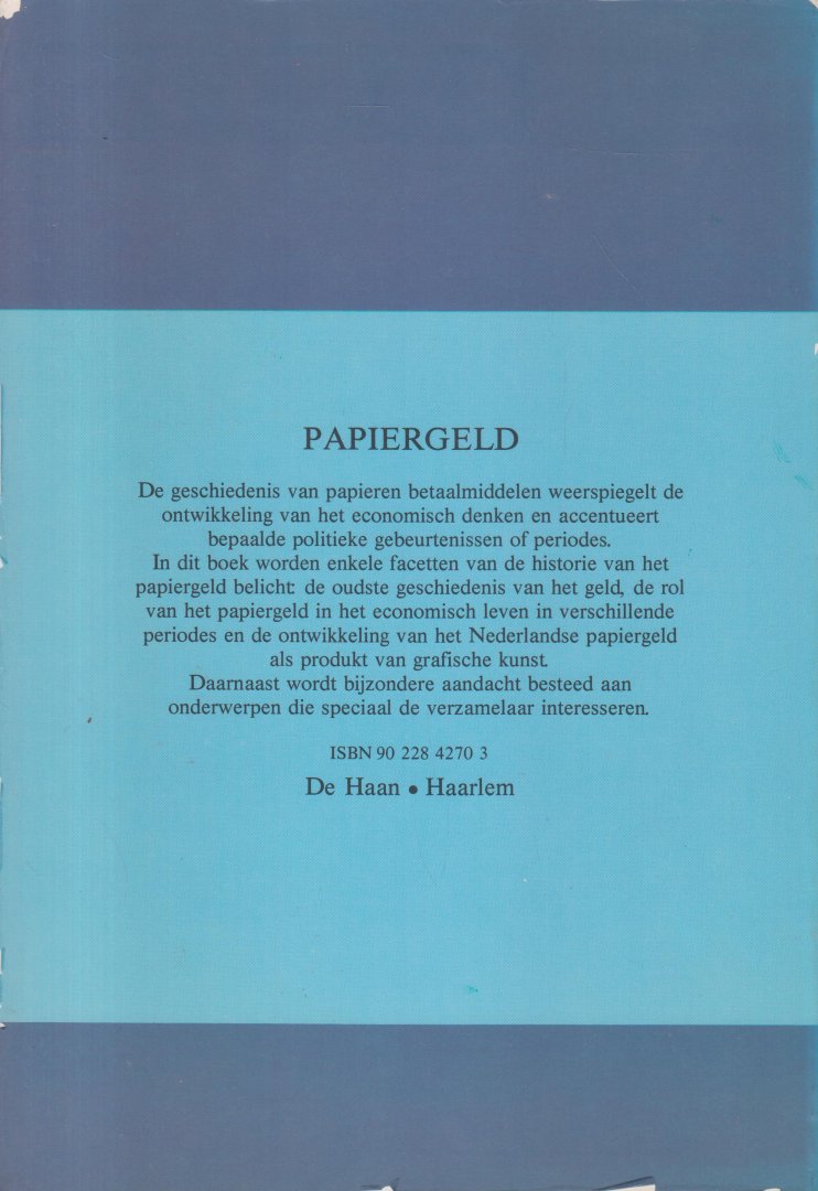 Boer A.A. de - Papiergeld - Wetenswaardigheden over papiergeld.,
