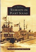 Fowler, C. and M. Freeman - Tugboats on Puget Sound