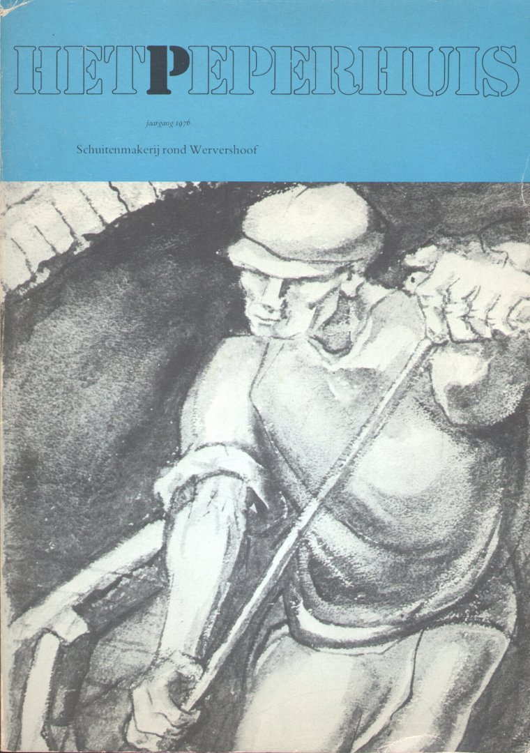 Auteurs (verschillende) - Schuitenmakerij rond Wervershoof (Het Pepperhuis jaargang 1976)
