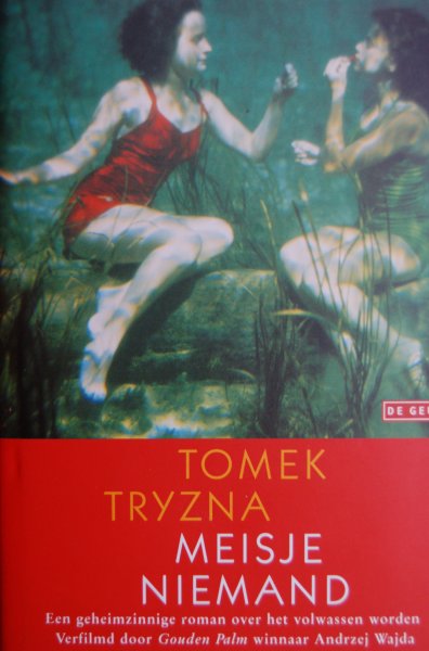 Tryzna, Tomek - Meisje Niemand