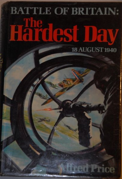 Price, A - Hardest Day: 18-8-1940
