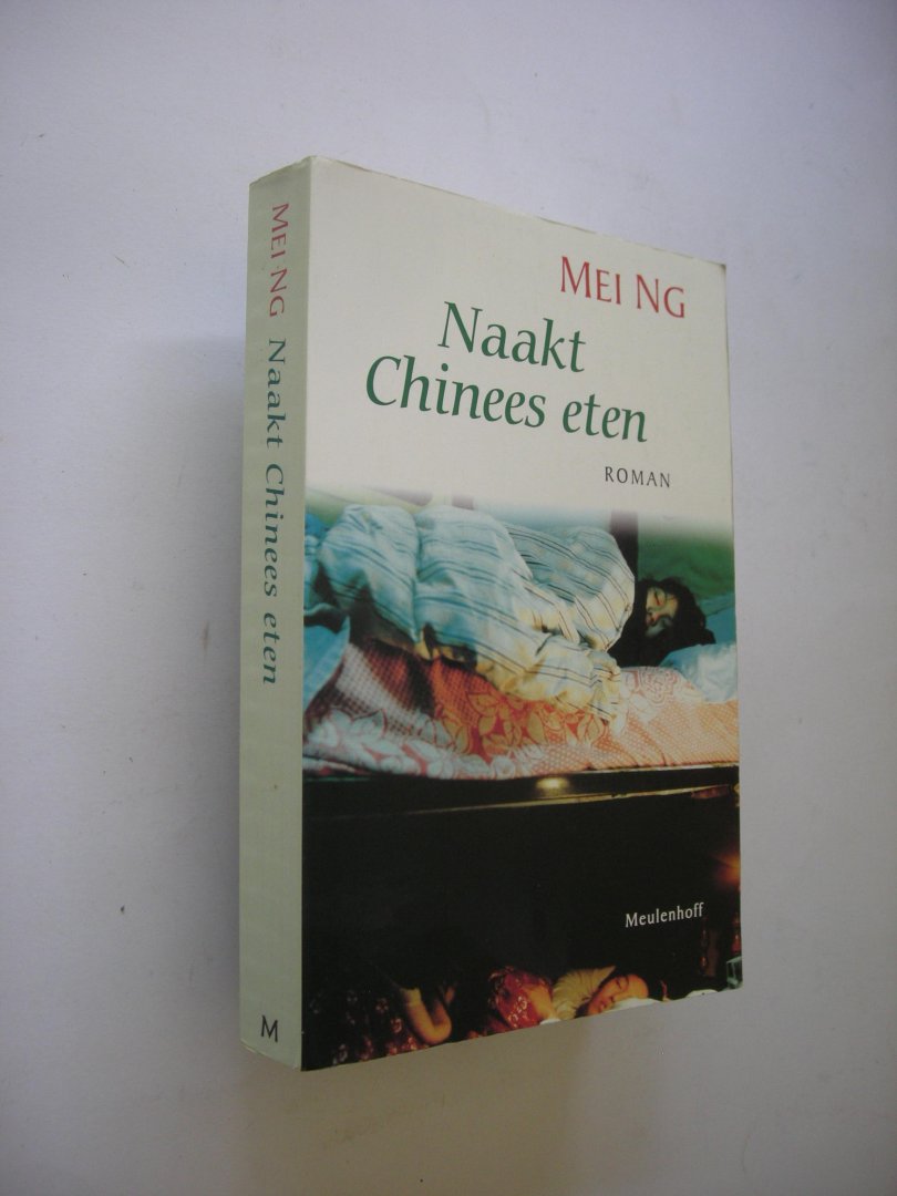 Ng, Mei / Commandeur S. vert.. - Naakt Chinees eten