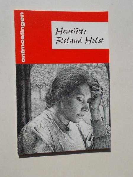 SIMONS, WIM J., - Henriette Roland Holst.