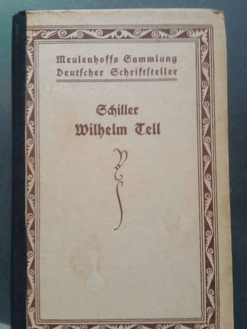 SCHILLER, FRIEDRICH VON - Wilhelm Tell