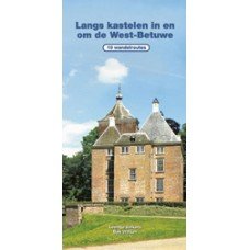Volkers, Leentje en Bob Walker - Langs kastelen in en om de West-Betuwe