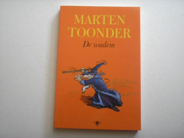 Toonder, Marten - De Wadem