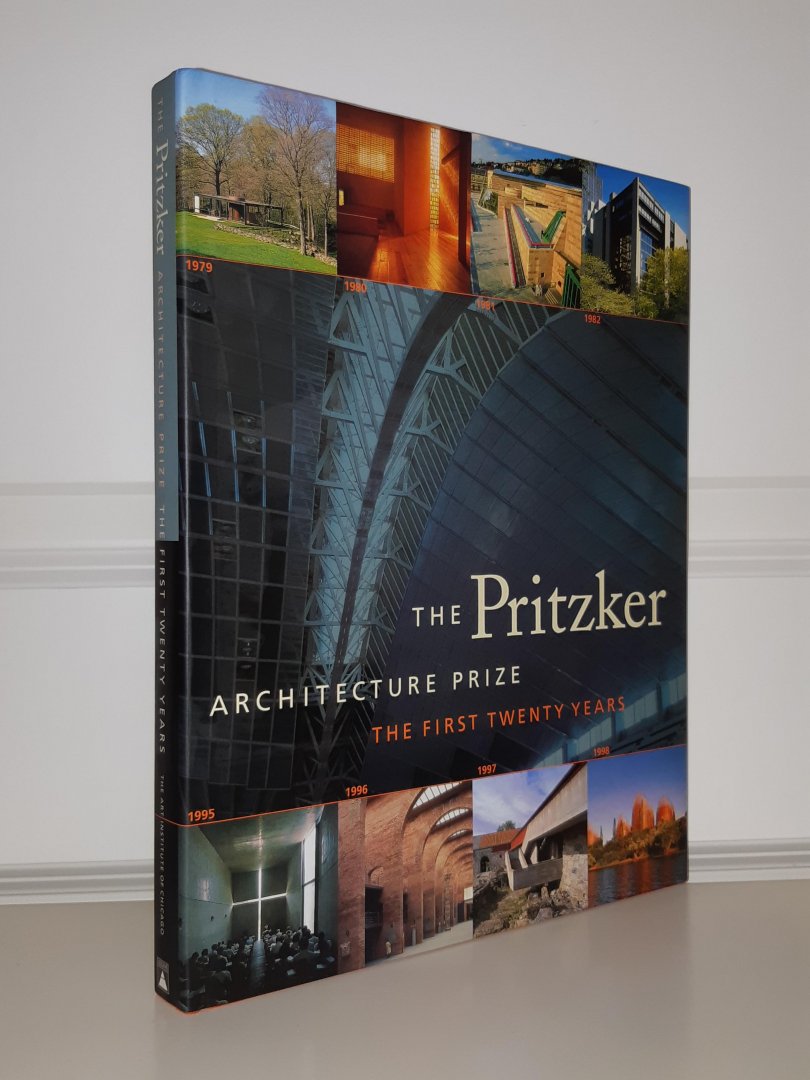Thorne, Martha - The Pritzker Architecture Prize. The first twenty years