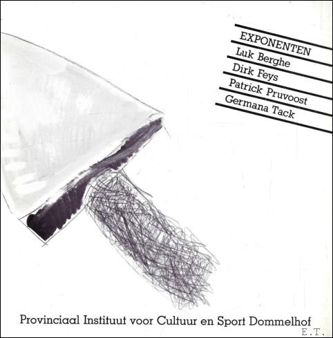 collectief - Exponenten: Luk Berghe, Dirk Feys, Patrick Pruvoost, Germana Tack
