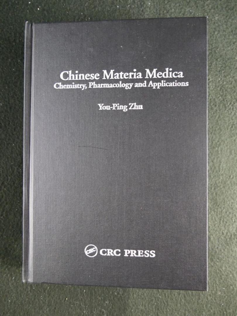 You-Ping Zhu - Chinese Materia Medica (Chemistry,Pharmacology and Applocations)
