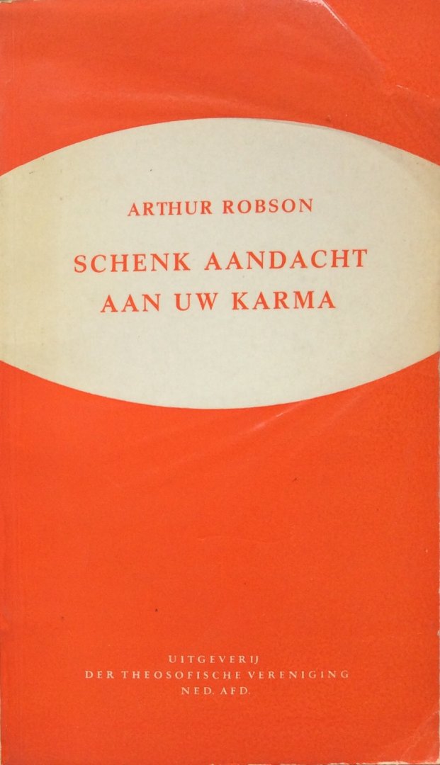 Robson, Arthur - Schenk aandacht aan uw Karma